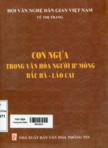 Con ngựa trong văn hóa người H'Mông Bắc Hà - Lào Cai