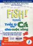 Fish! Triết lý chợ cá cho cuộc sống