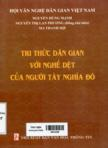 Tri thức dân gian với nghề dệt của người Tày Nghĩa Đô