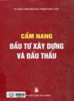 Cẩm nang đầu tư xây dựng và đấu thầu