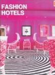 Fashion hotels