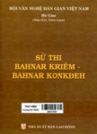 Sử thi Bahnar Kriêm - Bahnar Konkđeh