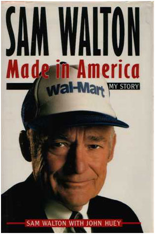 10 bí quyết xây dựng doanh nghiệp của Sam Walton